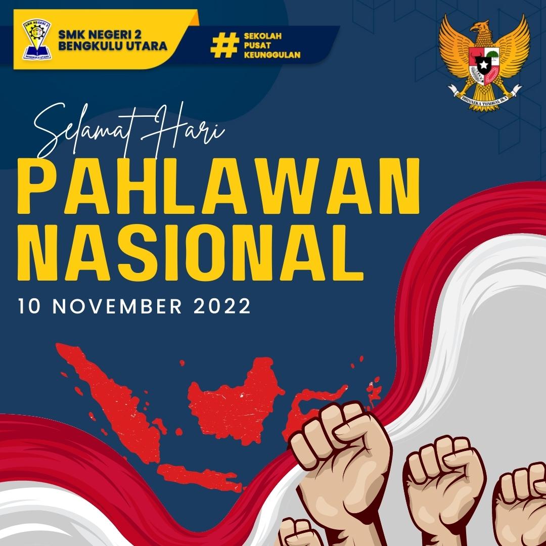 Selamat Hari Pahlawan Nasional